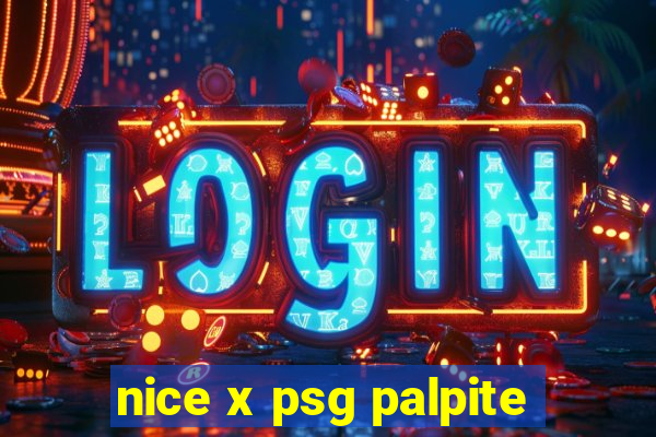 nice x psg palpite